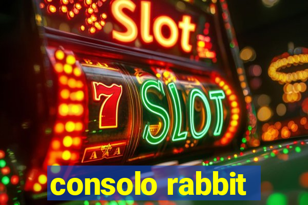 consolo rabbit